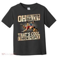 Wrestling I Throw People Funny Gift For Wrestler Backside  Toddler T-Shirt thumb 0