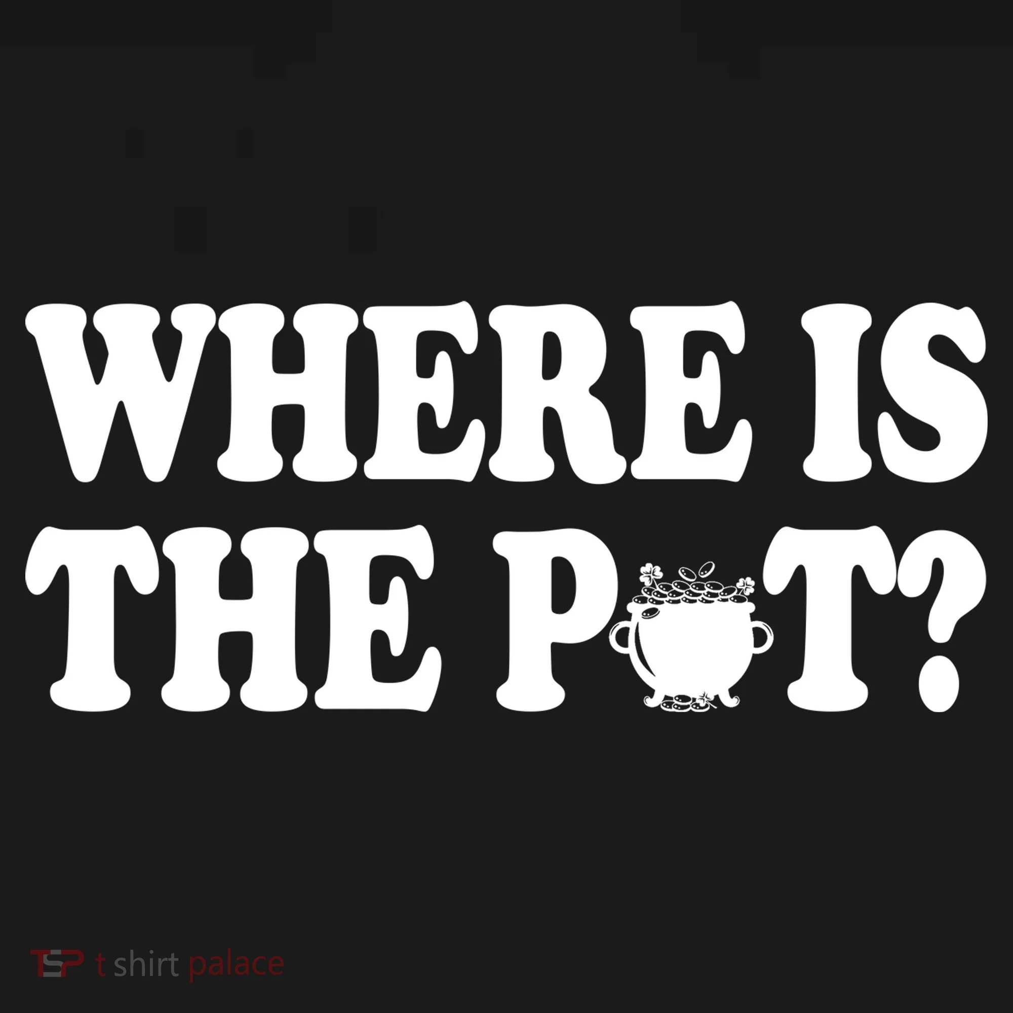 Where Is The Pot St Patricks Day Doggie Tank