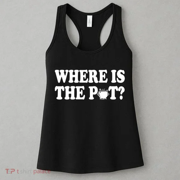 Where Is The Pot St Patricks Day Women's Tank Top