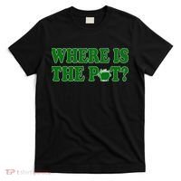 Where Is The Pot Gold Shamrock Funny St Patricks Day T-Shirt thumb 0