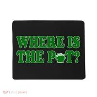 Where Is The Pot Gold Shamrock Funny St Patricks Day Mousepad thumb 0