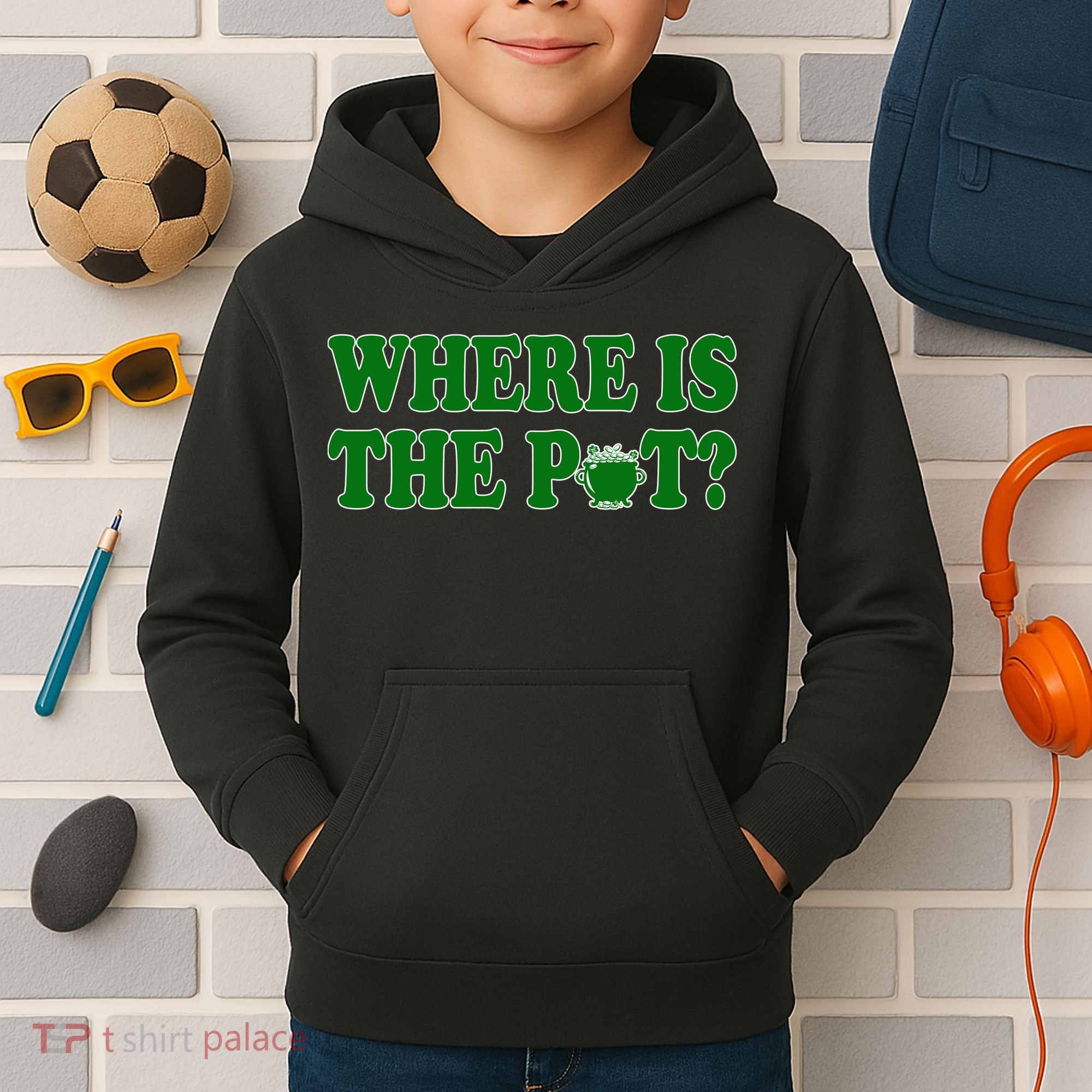 Where Is The Pot Gold Shamrock Funny St Patricks Day Kids Hoodie