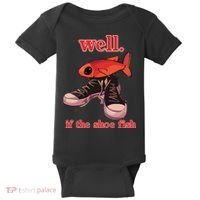 Well If The Shoe Fish Baby Bodysuit thumb 0