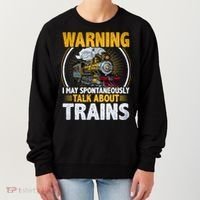 Warning I Talk About Trains Railroad Trainspotter Women's Sweatshirt thumb 0