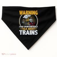 Warning I Talk About Trains Railroad Trainspotter USA-Made Doggie Bandana thumb 0