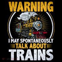 Warning I Talk About Trains Railroad Trainspotter Sweatshirt thumb 3