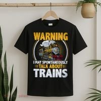 Warning I Talk About Trains Railroad Trainspotter T-Shirt thumb 2