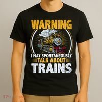 Warning I Talk About Trains Railroad Trainspotter T-Shirt thumb 3