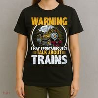 Warning I Talk About Trains Railroad Trainspotter T-Shirt thumb 4