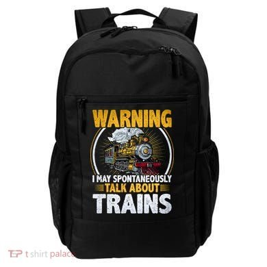 Warning I Talk About Trains Railroad Trainspotter Backpack