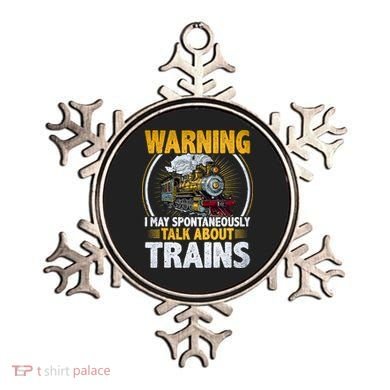 Warning I Talk About Trains Railroad Trainspotter Ornament