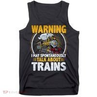 Warning I Talk About Trains Railroad Trainspotter Tank Top thumb 0