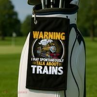Warning I Talk About Trains Railroad Trainspotter Golf Towel thumb 2