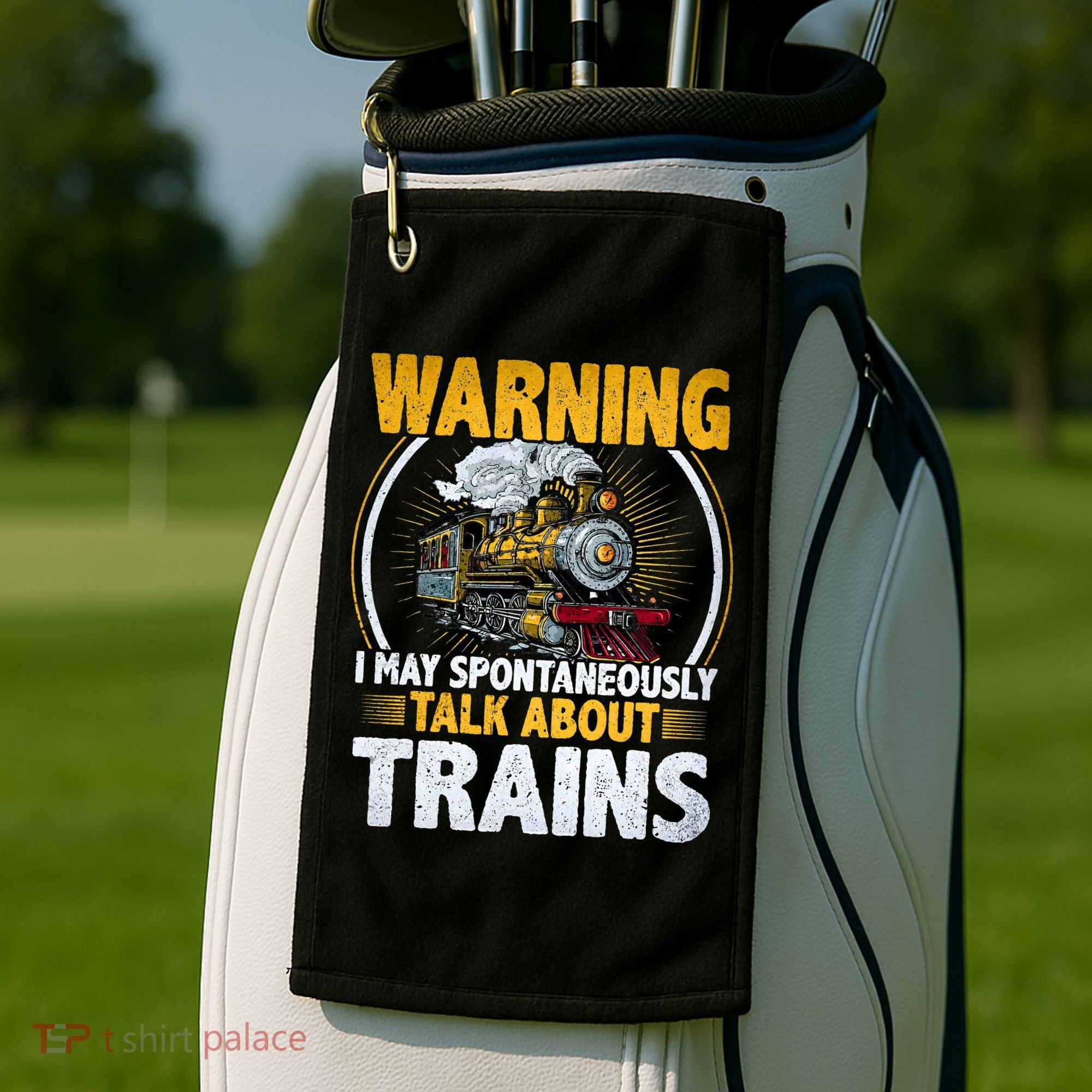 Warning I Talk About Trains Railroad Trainspotter Golf Towel