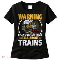 Warning I Talk About Trains Railroad Trainspotter Women's T-Shirt thumb 0