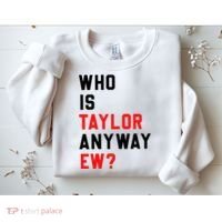 Who Is Taylor Anyway Ew Girl Taylor First Name Groovy 80S Sweatshirt thumb 2