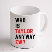 Who Is Taylor Anyway Ew Girl Taylor First Name Groovy 80S Coffee Mug thumb 1