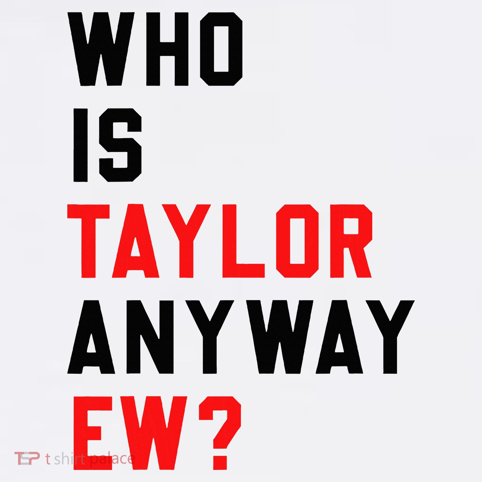 Who Is Taylor Anyway Ew Girl Taylor First Name Groovy 80S Women's Hoodie
