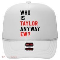 Who Is Taylor Anyway Ew Girl Taylor First Name Groovy 80S Hat thumb 0