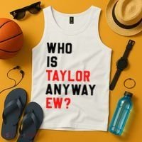 Who Is Taylor Anyway Ew Girl Taylor First Name Groovy 80S Tank Top thumb 4