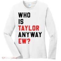 Who Is Taylor Anyway Ew Girl Taylor First Name Groovy 80S Women's Long Sleeve Shirt thumb 0