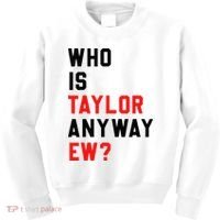 Who Is Taylor Anyway Ew Girl Taylor First Name Groovy 80S Kids Sweatshirt thumb 0