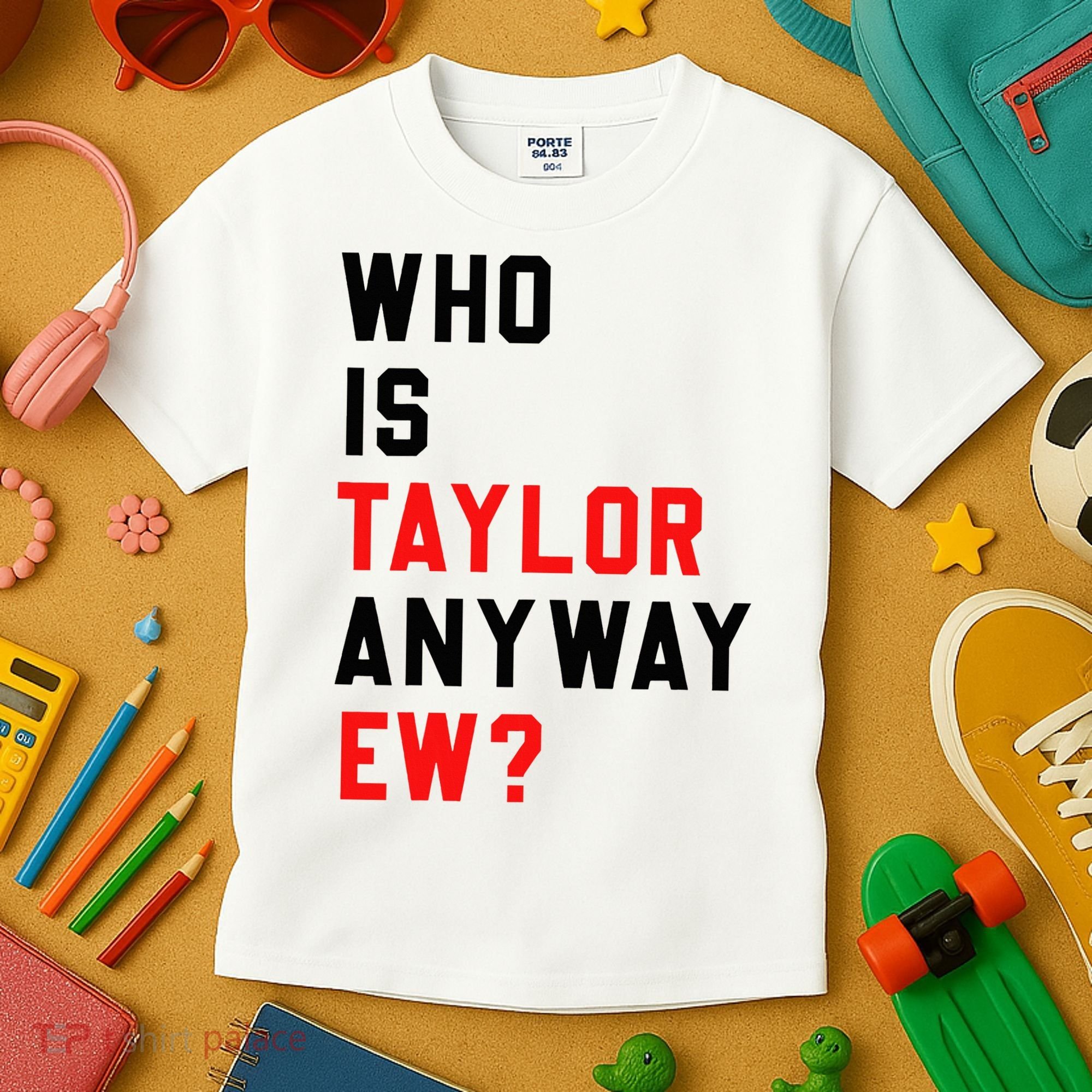 Who Is Taylor Anyway Ew Girl Taylor First Name Groovy 80S Kids T-Shirt