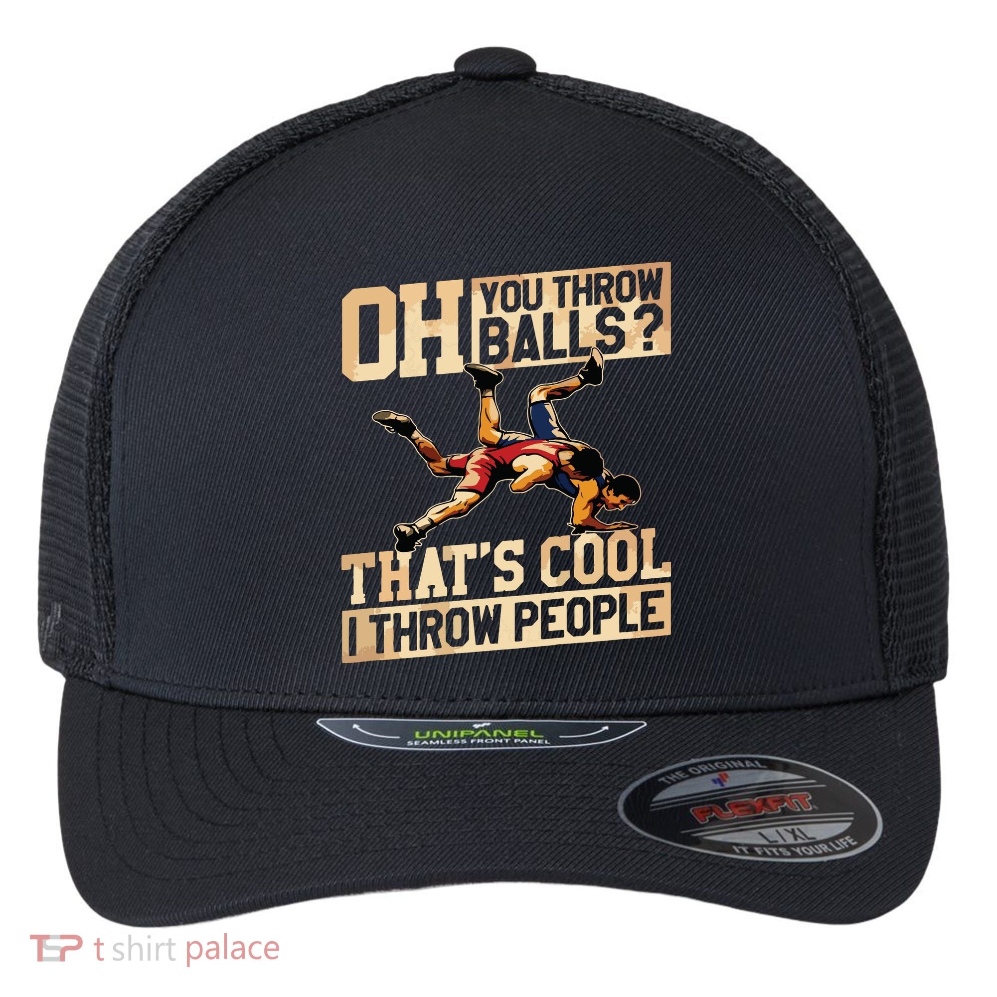 Wrestling I Throw People Funny Gift For Wrestler Backside Flexfit Unipanel Trucker Cap