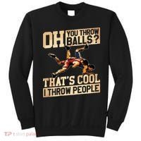 Wrestling I Throw People Funny Gift For Wrestler Backside Sweatshirt thumb 0