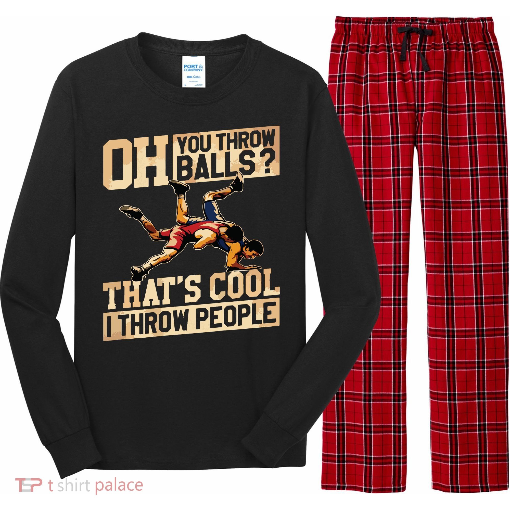 Wrestling I Throw People Funny Gift For Wrestler Backside Long Sleeve Pajama Set