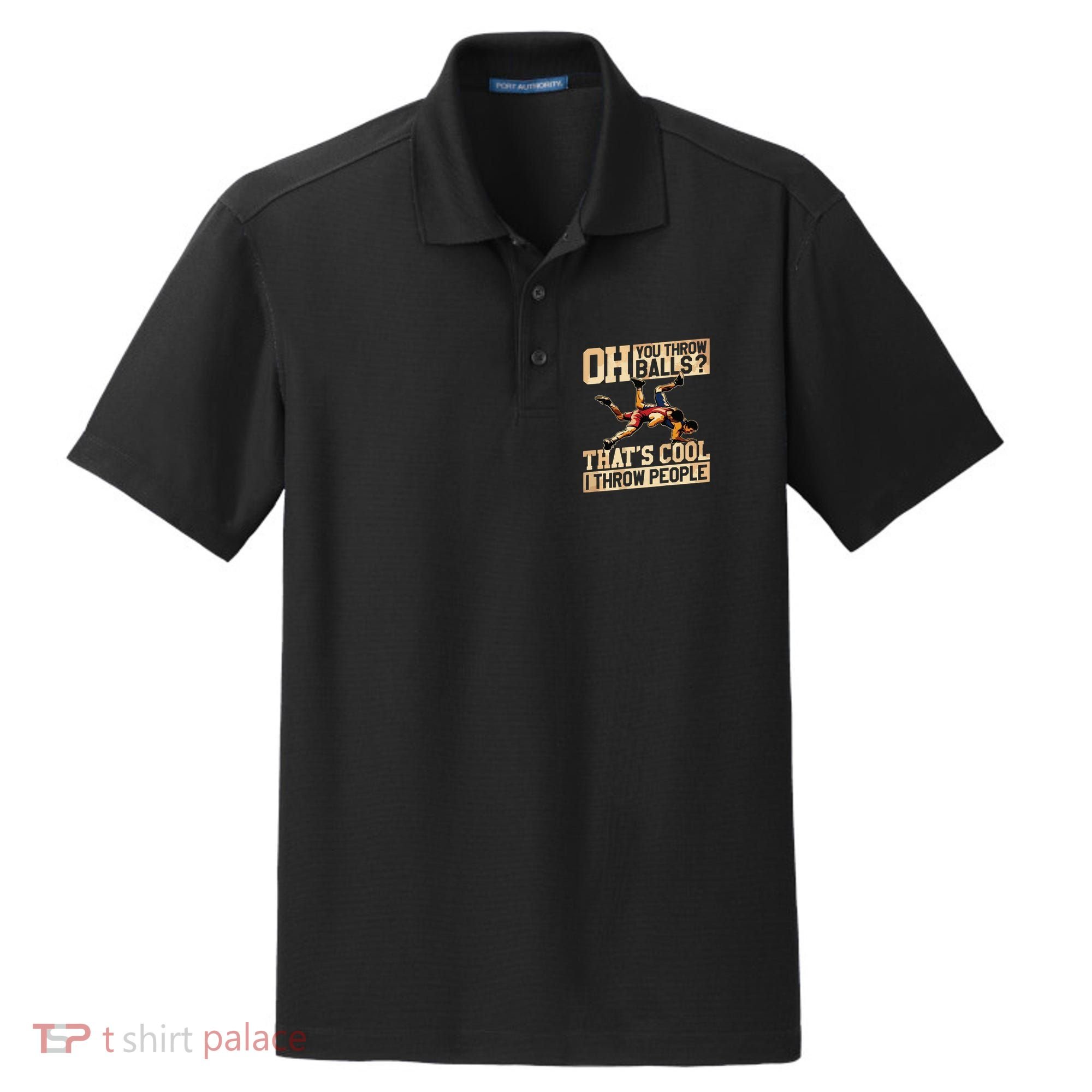 Wrestling I Throw People Funny Gift For Wrestler Backside Dry Zone Grid Polo