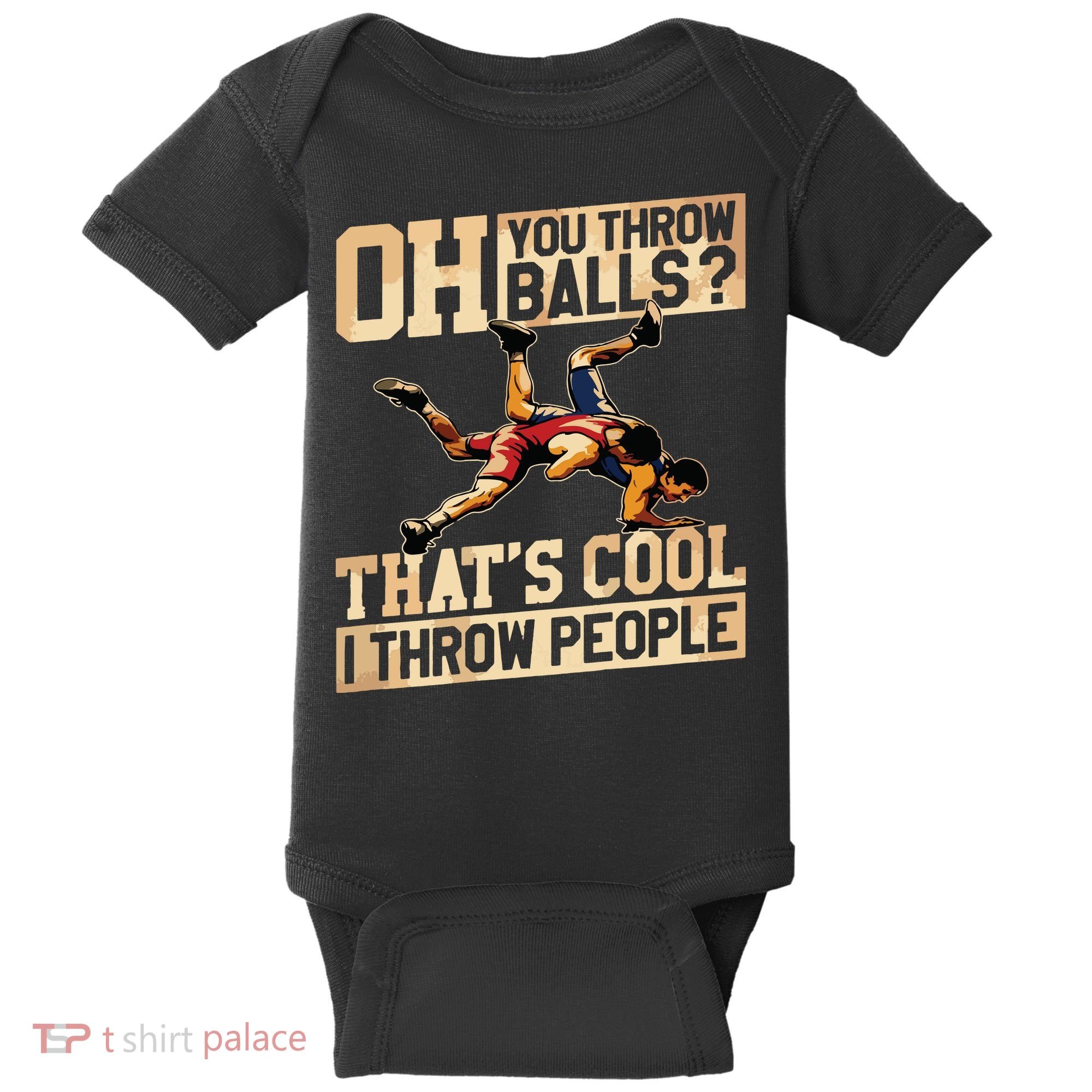 Wrestling I Throw People Funny Gift For Wrestler Backside Baby Bodysuit