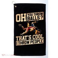 Wrestling I Throw People Funny Gift For Wrestler Backside Golf Towel thumb 0