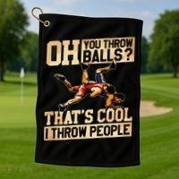 Wrestling I Throw People Funny Gift For Wrestler Backside Golf Towel thumb 1