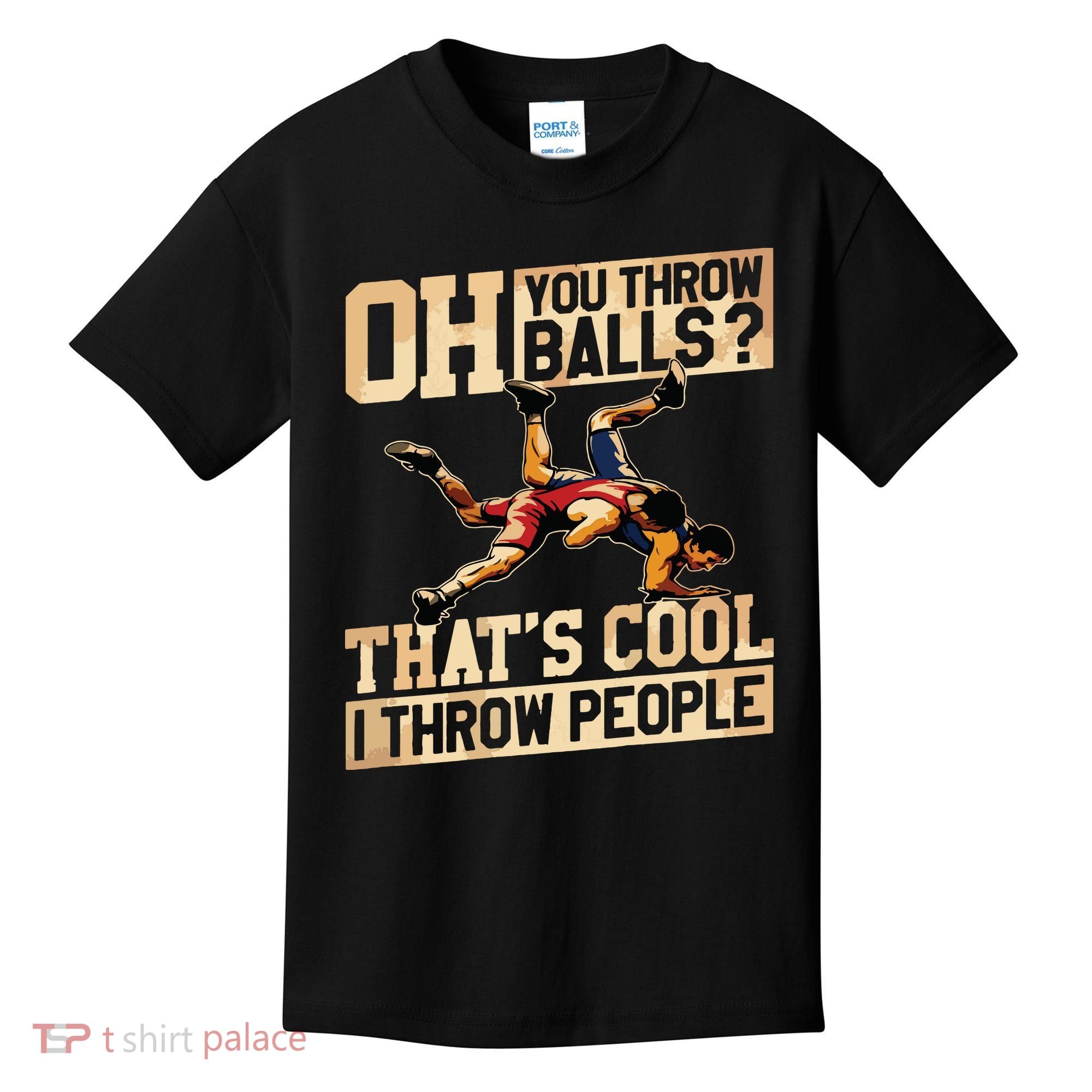 Wrestling I Throw People Funny Gift For Wrestler Backside Kids T-Shirt