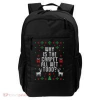 Why Is The Carpet All Wet Todd Ugly Christmas Backpack thumb 0