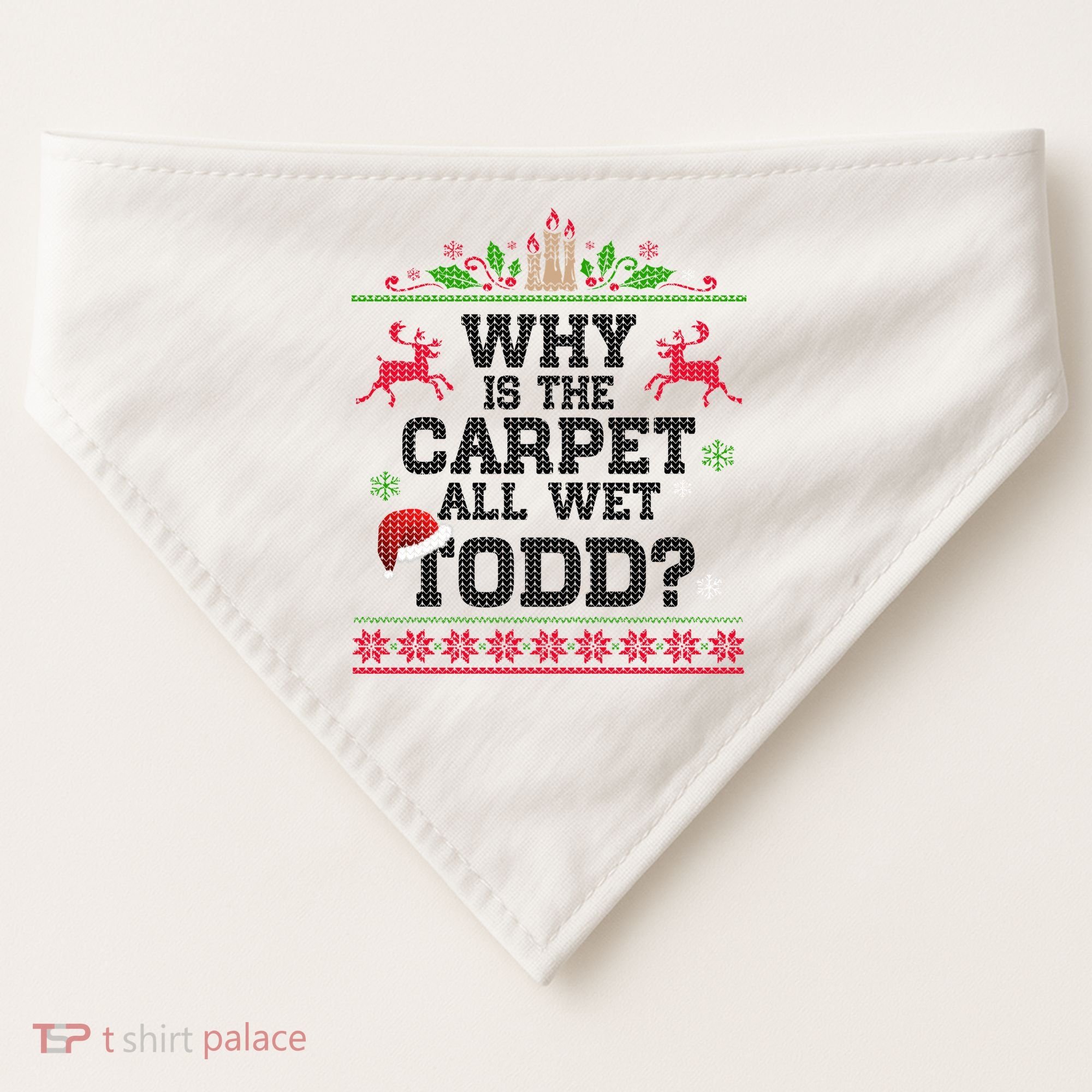 Why Is The Carpet All Wet, TODD Ugly Christmas Sweater USA-Made Doggie Bandana
