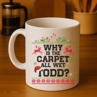 Why Is The Carpet All Wet, TODD Ugly Christmas Sweater Coffee Mug thumb 4