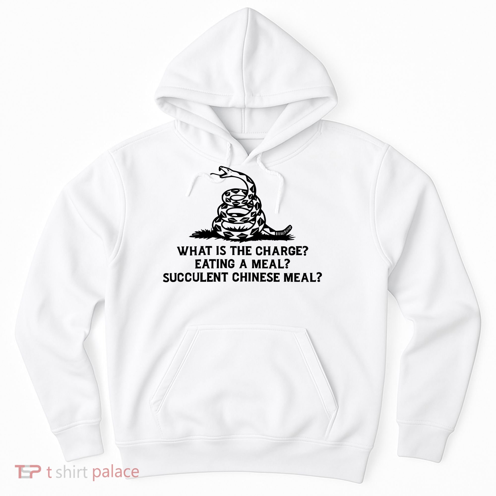 What Is The Charge Eating A Meal A Succulent Chinese Meal Hoodie