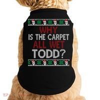 Why Is The Carpet All Wet Todd? Couples Matching Christmas Doggie Tank thumb 0