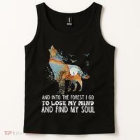 Wolf Into The Forest I Go To Lose My Mind And Find My Soul Tank Top thumb 2