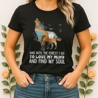 Wolf Into The Forest I Go To Lose My Mind And Find My Soul Women's T-Shirt thumb 2