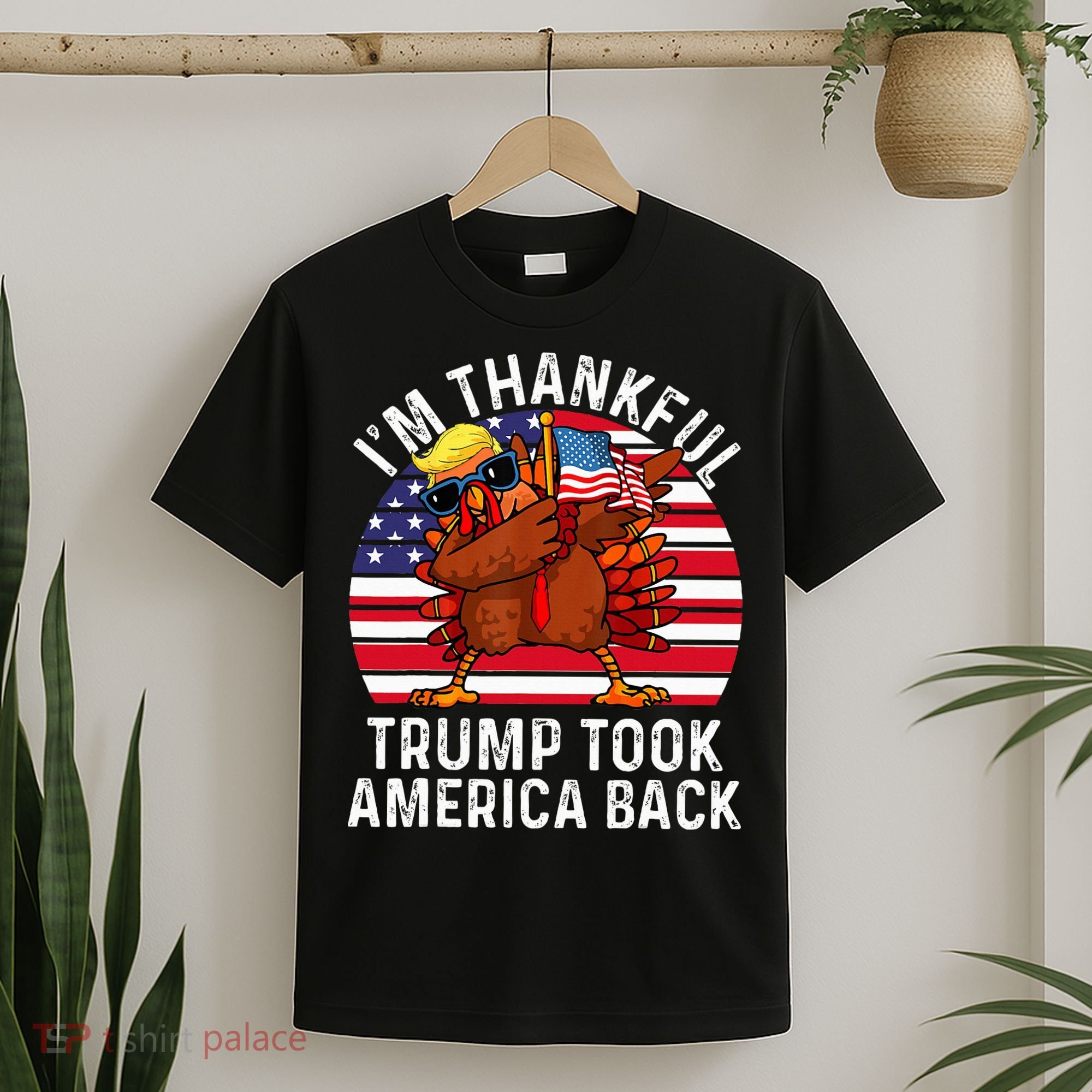 Winner IM Thankful Trump Won Took America Back Thanksgiving T-Shirt