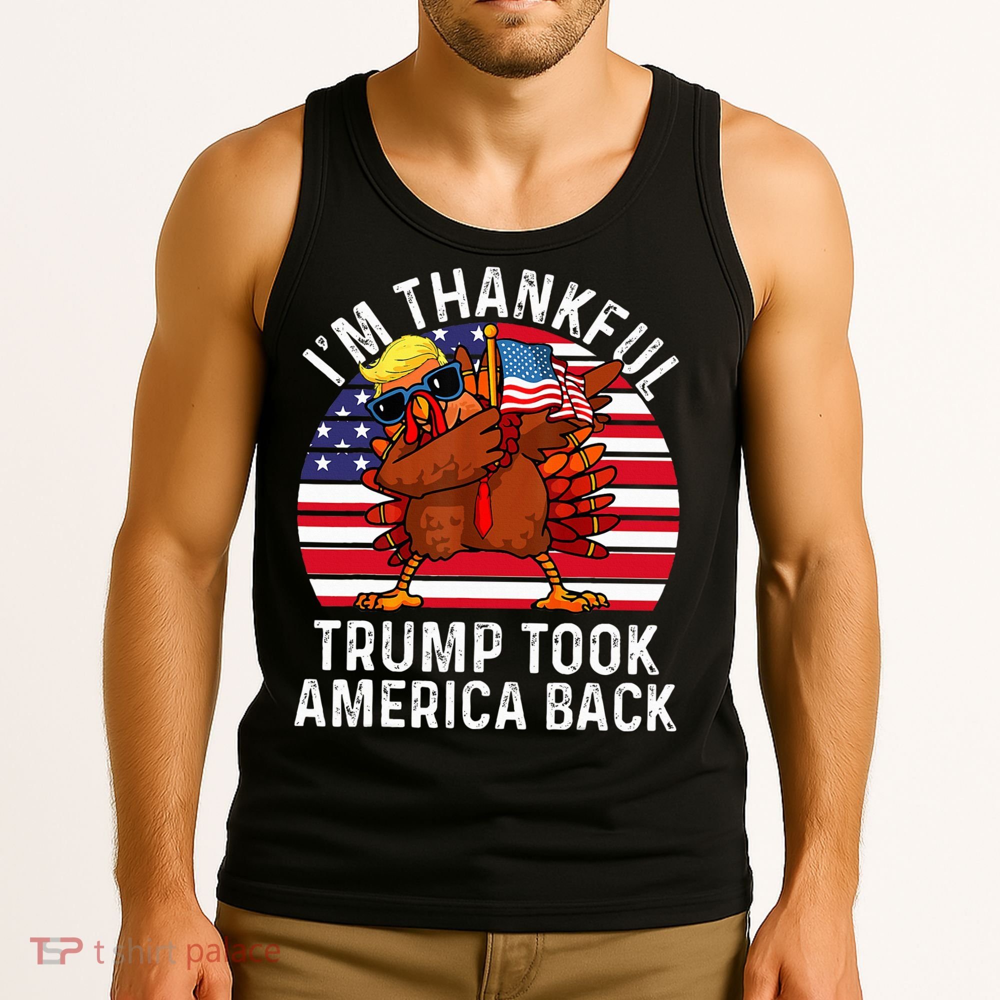 Winner IM Thankful Trump Won Took America Back Thanksgiving Tank Top
