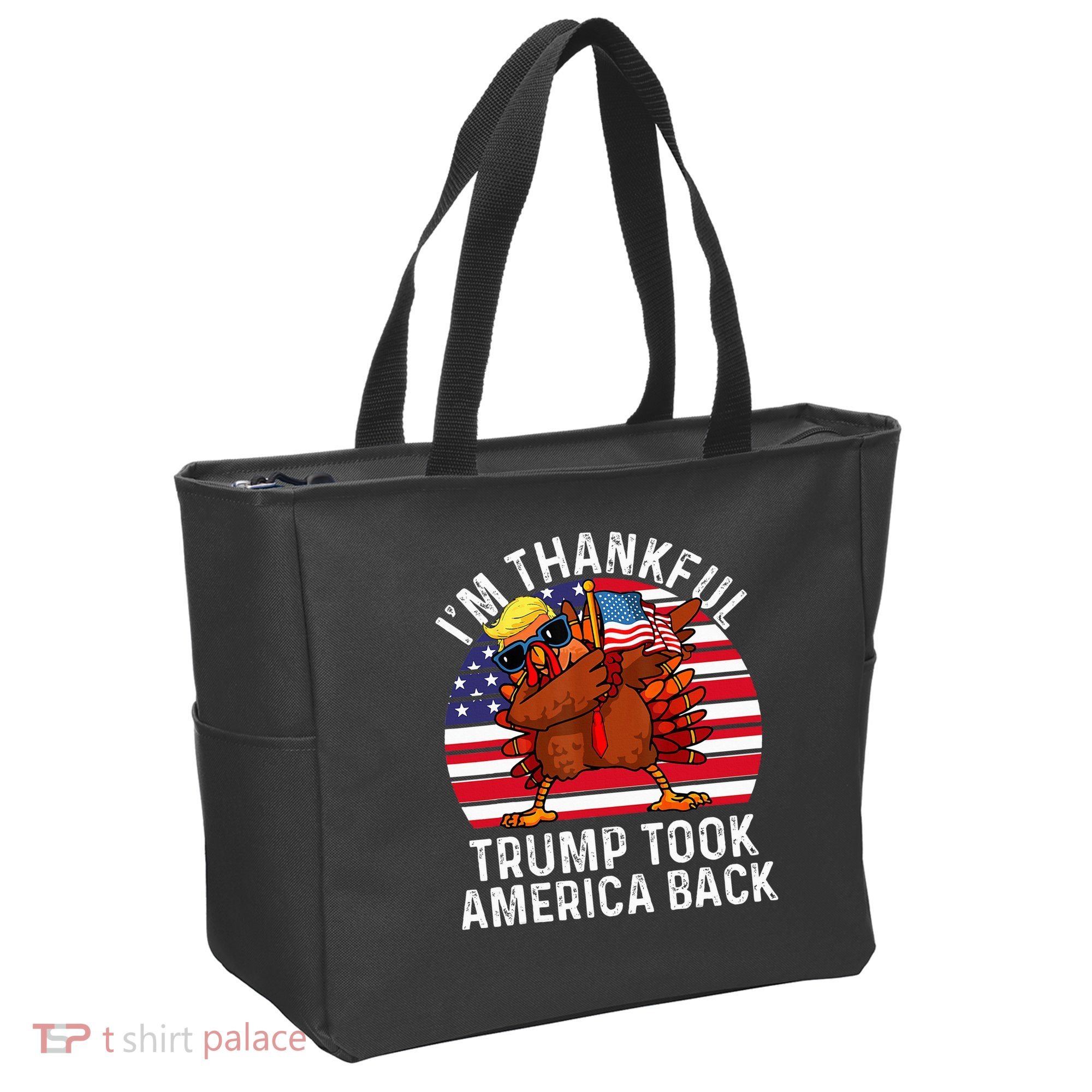 Winner IM Thankful Trump Won Took America Back Thanksgiving Tote Bag
