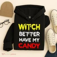 Witch Better Have My Candy Hoodie thumb 4