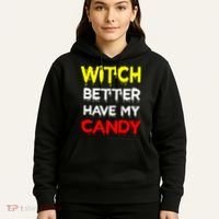 Witch Better Have My Candy Hoodie thumb 5