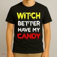 Witch Better Have My Candy T-Shirt thumb 3