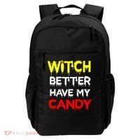Witch Better Have My Candy Backpack thumb 0
