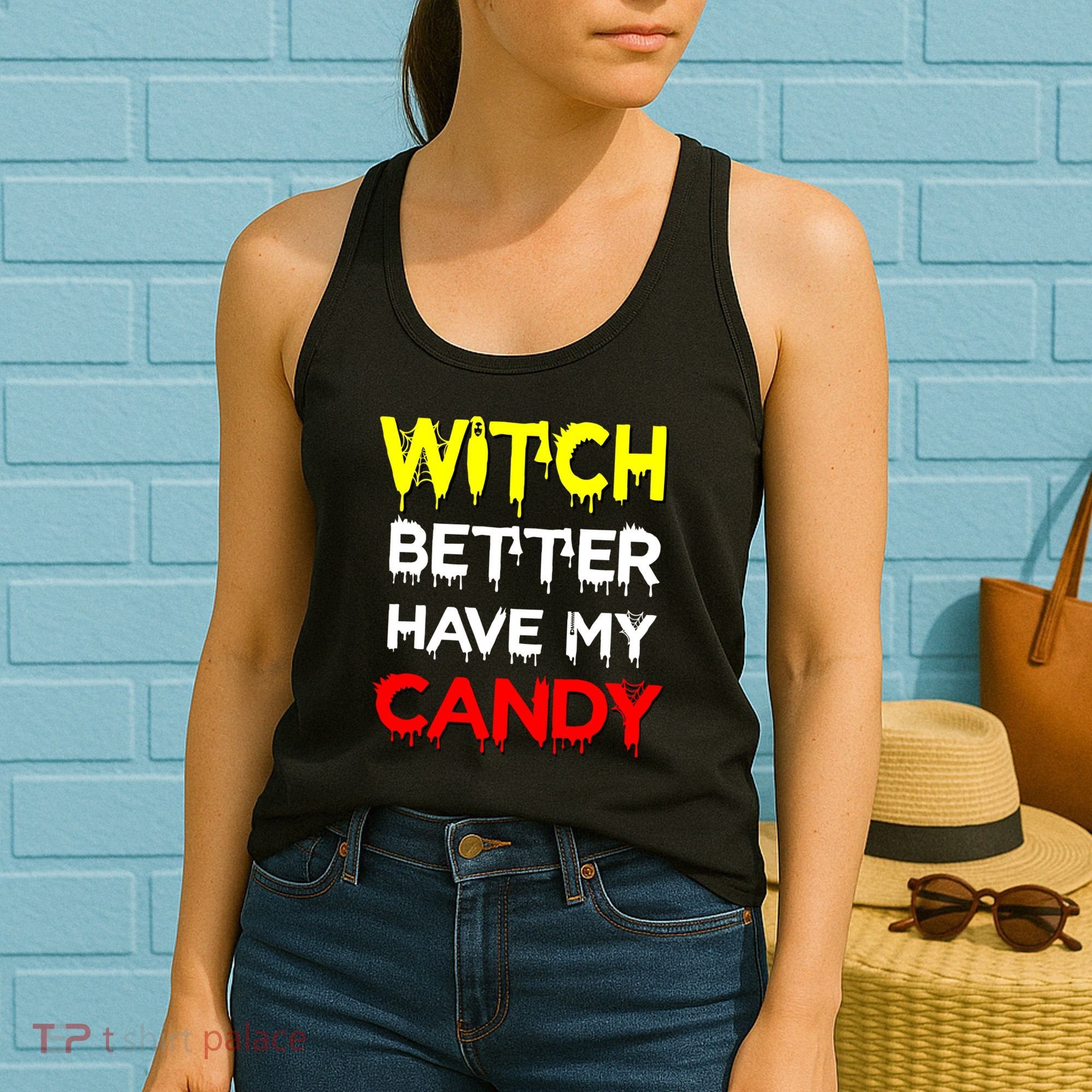 Witch Better Have My Candy Women's Tank Top